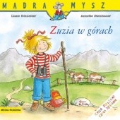 Okładka książki Zuzia w górach Liane Schneider, Annette Steinhauer