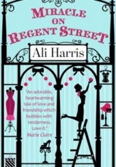 Okładka książki Miracle on Regent Street Ali Harris