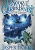 The Song of the Quarkbeast