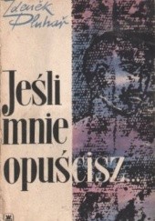 Okładka książki Jeśli mnie opuścisz Zdeněk Pluhař