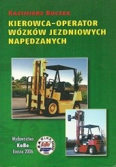 Okładka książki Kierowca-operator wózków jezdniowych napędowych Kazimierz Buczek