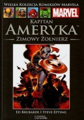 Okładka książki Kapitan Ameryka: Zimowy Żołnierz część 2 Ed Brubaker, Steve Epting, Michael Lark