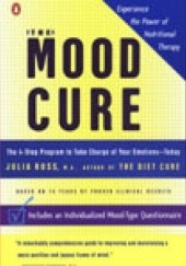 Okładka książki The Mood Cure Julia Ross