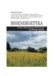 Okładka książki Bioenergetyka Alexander Lowen