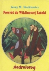 Okładka książki Powrót do Wiklinowej Zatoki Jerzy Siatkiewicz