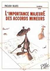 Okładka książki Pacush Blues - 03 - Troisième zone: L'importance majeure des accords mineurs Ptiluc