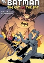 Okładka książki Batman Confidential, Vol. 4: The Cat and the Bat Kevin Maguire, Fabian Nicieza
