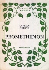 Okładka książki Promethidion. Rzecz w dwóch dialogach z epilogiem Cyprian Kamil Norwid