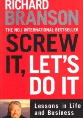 Okładka książki Screw It, Lets Do It!