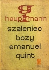 Okładka książki Szaleniec boży Emanuel Quint Gerhart Hauptmann