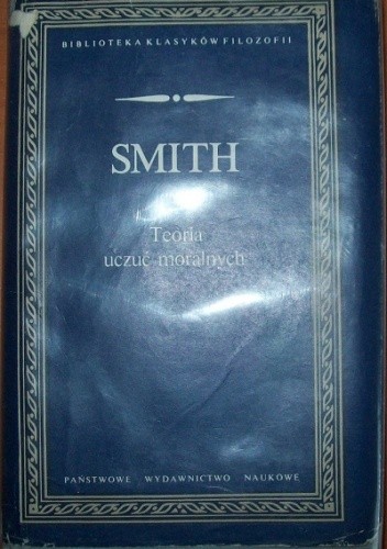 Okładka książki Teoria uczuć moralnych Adam Smith