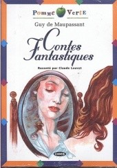 Okładka książki Contes Fantastiques Claude Louvet, Guy de Maupassant