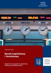 Okładka książki Rynek kapitałowy i terminowy Stanisław Thiel