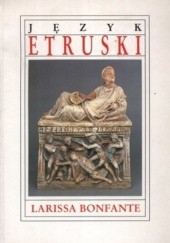 Okładka książki Język etruski Larissa Bonfante