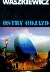 Okładka książki Ostry odjazd Wiesław Waszkiewicz