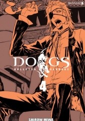 Okładka książki Dogs: Bullets &amp; Carnage tom 4 Shirow Miwa