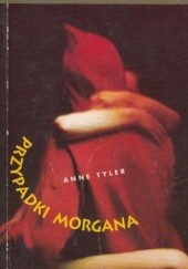 Okładka książki Przypadki Morgana Anne Tyler