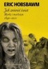 Okładka książki Jak zmienić świat. Marks i marksizm 1840-2011 Eric Hobsbawm