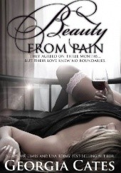 Okładka książki Beauty From Pain Georgia Cates