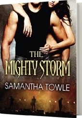 Okładka książki The Mighty Storm Samantha Towle