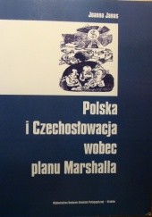 Polska i Czechosłowacja wobec planu Marshalla
