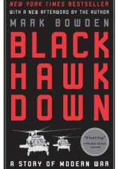Okładka książki Black Hawk Down: A Story of Modern War Mark Robert Bowden