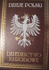 Okładka książki Dzieje Polski Ilustrowane, tomy 1-8 August Sokołowski