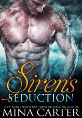 Okładka książki Siren's Seduction Mina Carter