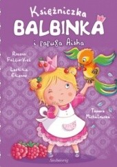 Okładka książki Księżniczka Balbinka i papuga Aisha Laetitia Etienne, Rozenn Follio-Vrel