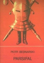 Okładka książki Parsifal Piotr Bednarski