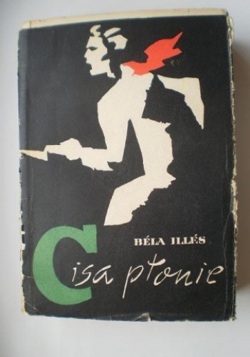 Okładka książki Cisa płonie Béla Illés