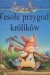 Wesołe przygody królików