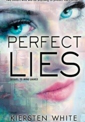 Okładka książki Perfect Lies Kiersten White
