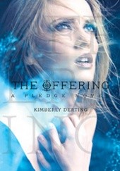 Okładka książki The Offering Kimberly Derting