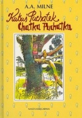 Okładka książki Kubuś Puchatek. Chatka Puchatka Alan Alexander Milne