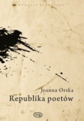 Okładka książki Republika poetów Joanna Orska