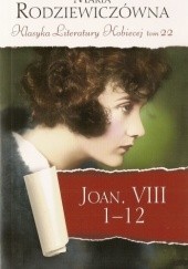 Okładka książki Joan. VIII 1-12 Maria Rodziewiczówna