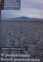 Okładka książki W poszukiwaniu Bożych przewodników Augustyn Pelanowski OSPPE