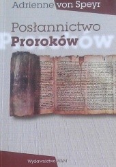 Okładka książki Posłannictwo proroków Adrienne von Speyr