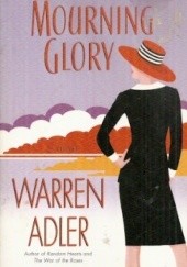 Okładka książki Mourning Glory Warren Adler