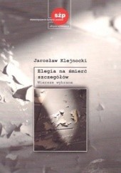 Okładka książki Elegia na śmierć szczegółów Jarosław Klejnocki