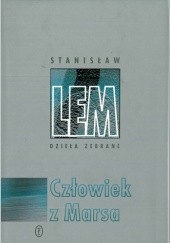 Okładka książki Człowiek z Marsa Stanisław Lem