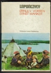 Okładka książki Lapończycy. Zarys historii kultury Ernst Manker, Ørnulv Vorren