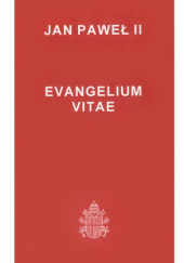 Okładka książki Evangelium Vitae Jan Paweł II (papież)