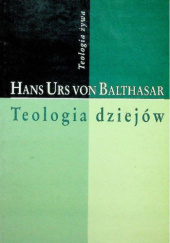 Okładka książki Teologia dziejów Hans Urs von Balthasar