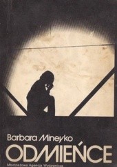 Okładka książki Odmieńce Barbara Mineyko