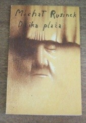 Okładka książki Dzika plaża Michał Rusinek