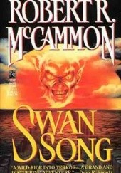 Okładka książki Swan Song Robert McCammon