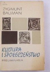 Okładka książki Kultura a społeczeństwo : preliminaria Zygmunt Bauman