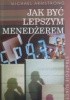 Okładka książki Jak być lepszym menadżerem Michael Armstrong